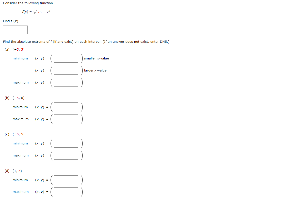 Solved Consider the following function. f(x)=25−x2 Find | Chegg.com