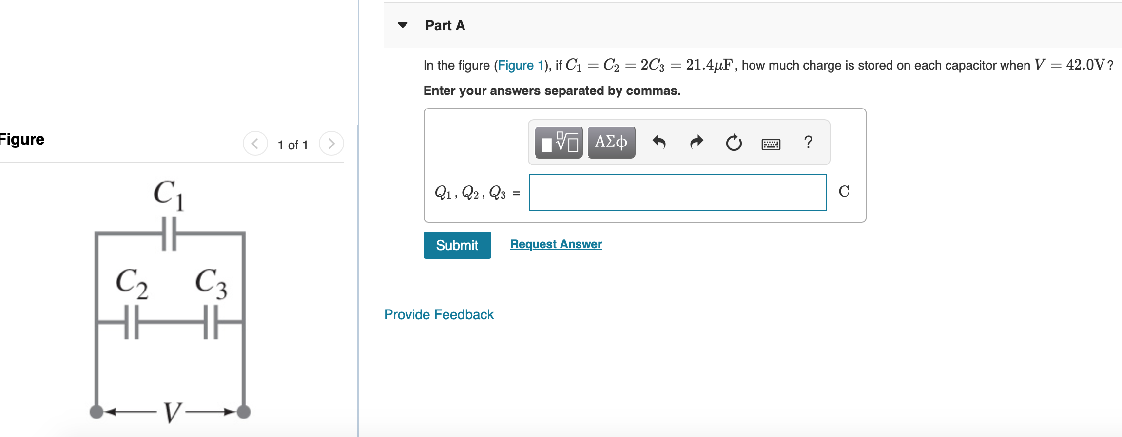 Solved Part A In the figure (Figure 1), if C1 = C2 = 2C3 = | Chegg.com