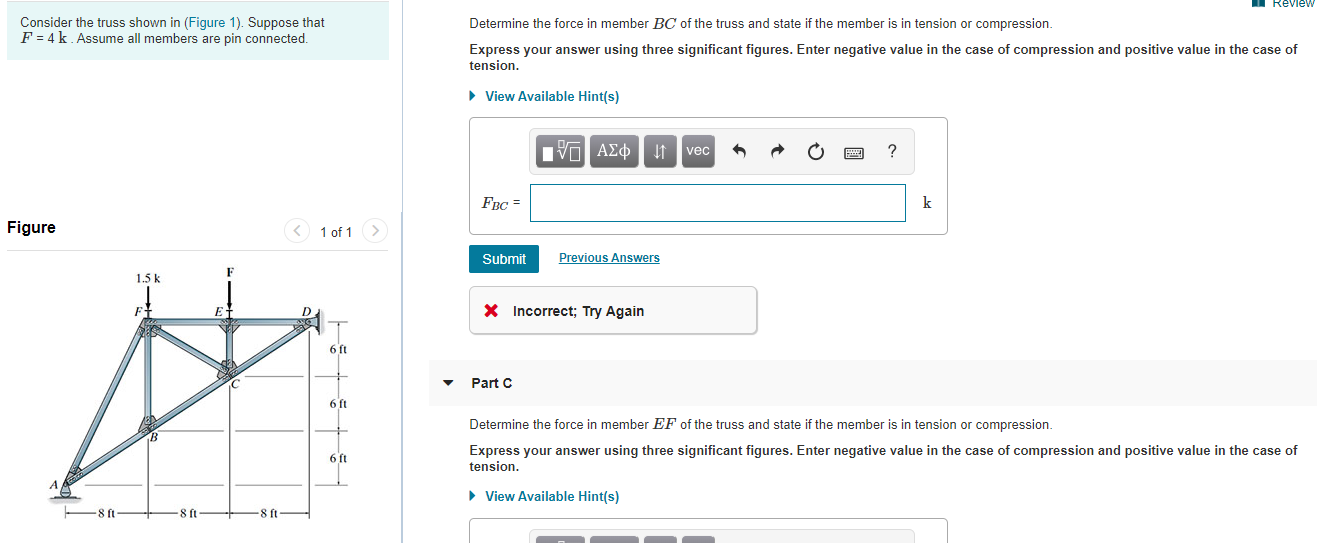 Solved Determine the force in member BC and force in member | Chegg.com