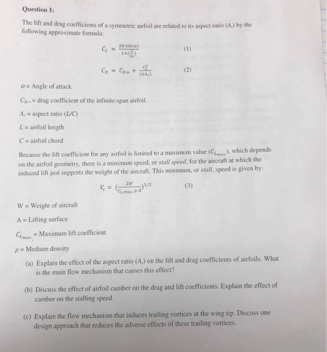 Solved Question 1 The lift and drag coefficients of a | Chegg.com