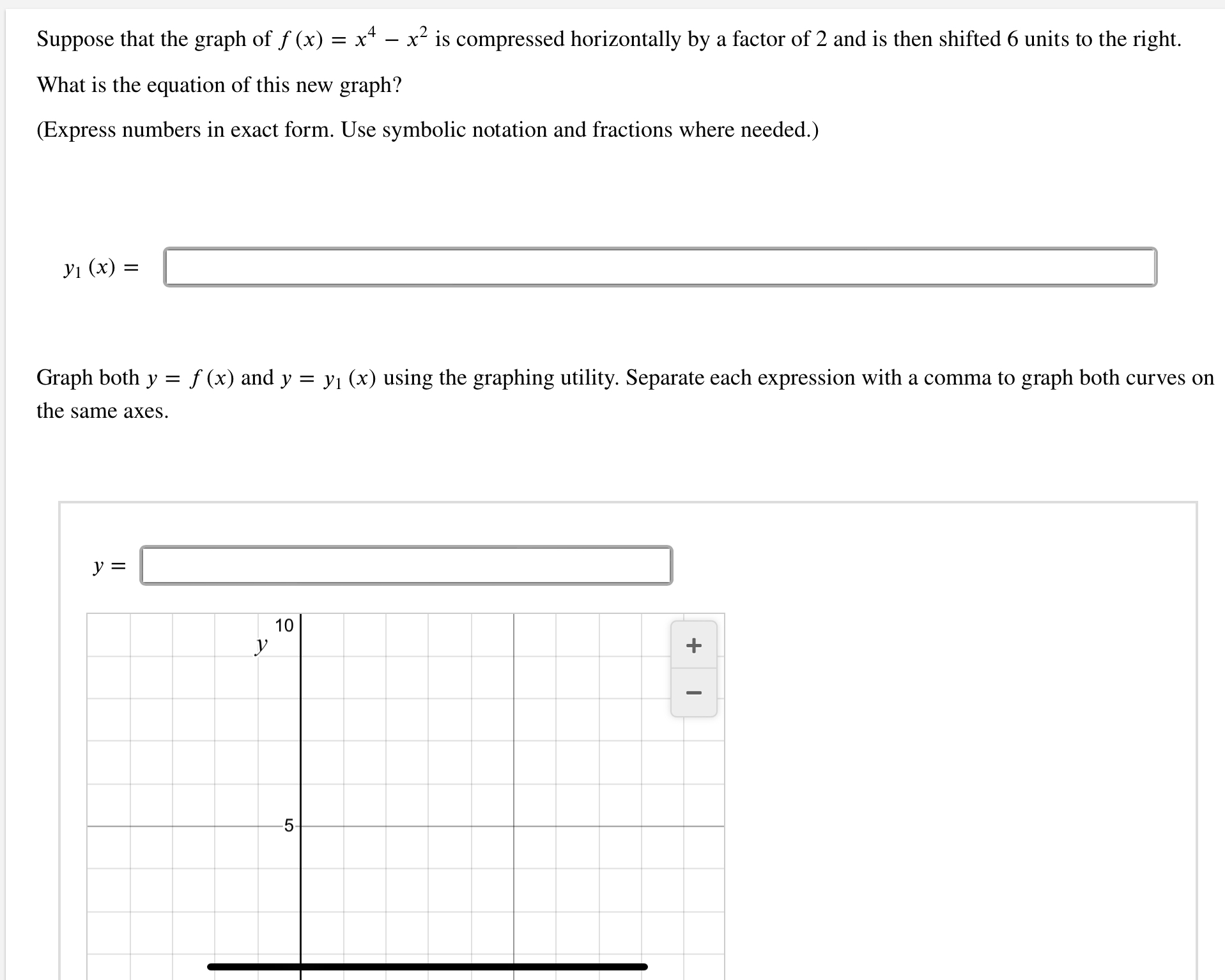 solved-suppose-that-the-graph-of-f-x-x4-x2-is-compressed-chegg