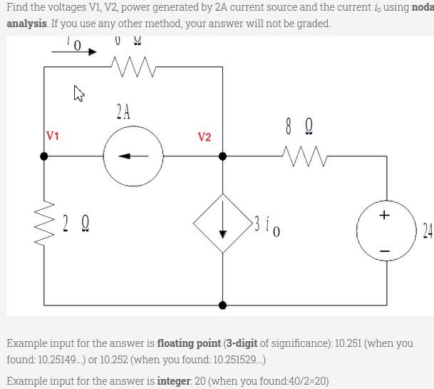 Solved Find the voltages V1, V2, power generated by 2A | Chegg.com