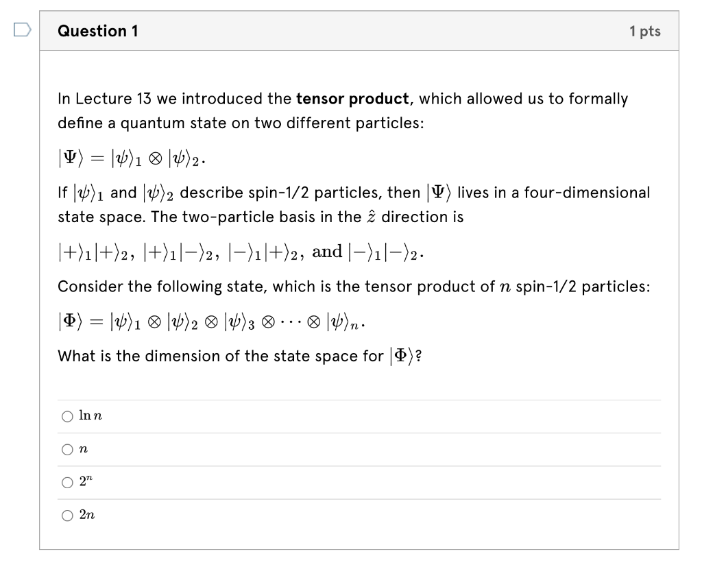 Solved In Lecture 13 we introduced the tensor product, which | Chegg.com