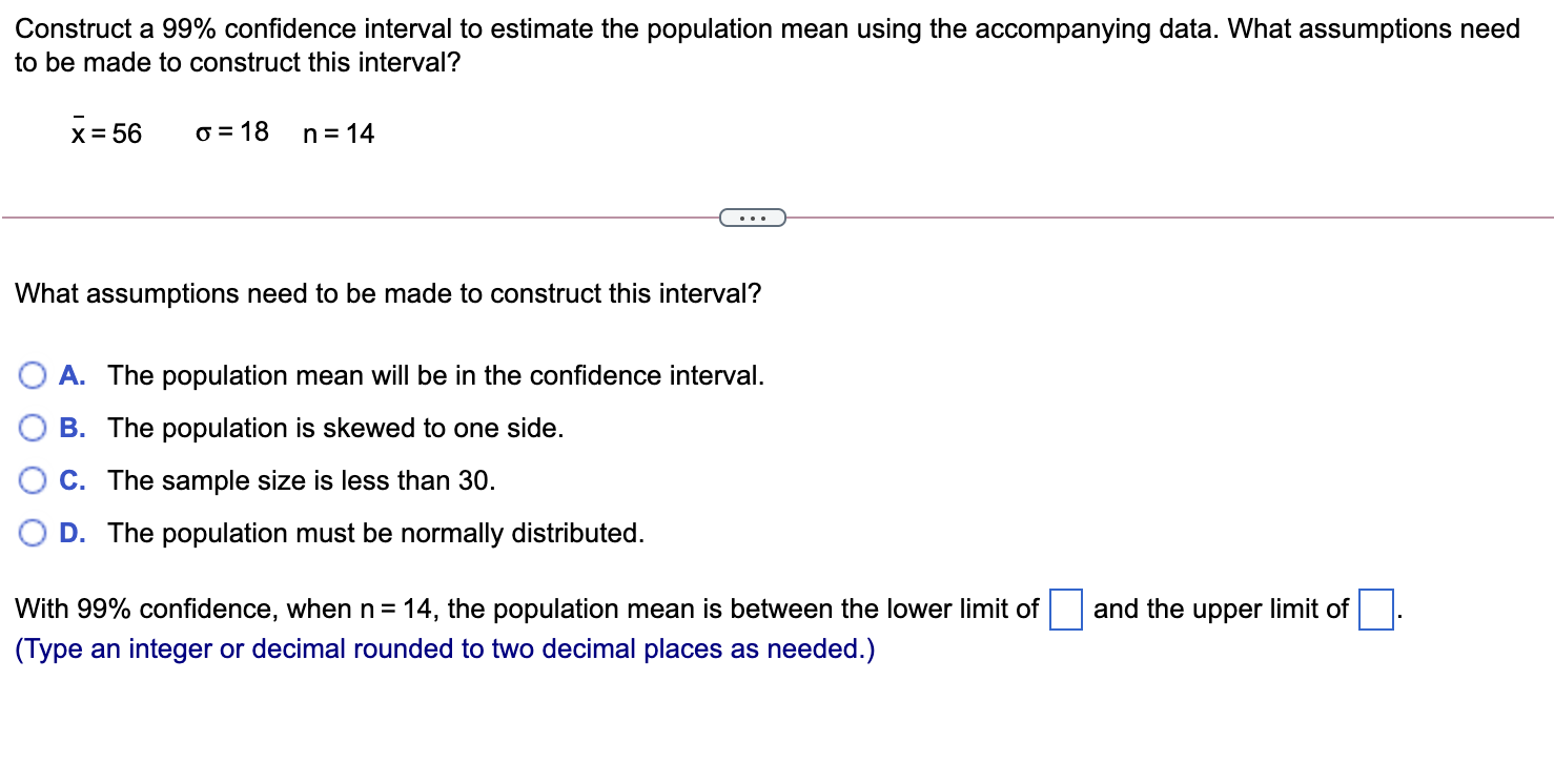 Solved Construct a 99% confidence interval to estimate the | Chegg.com