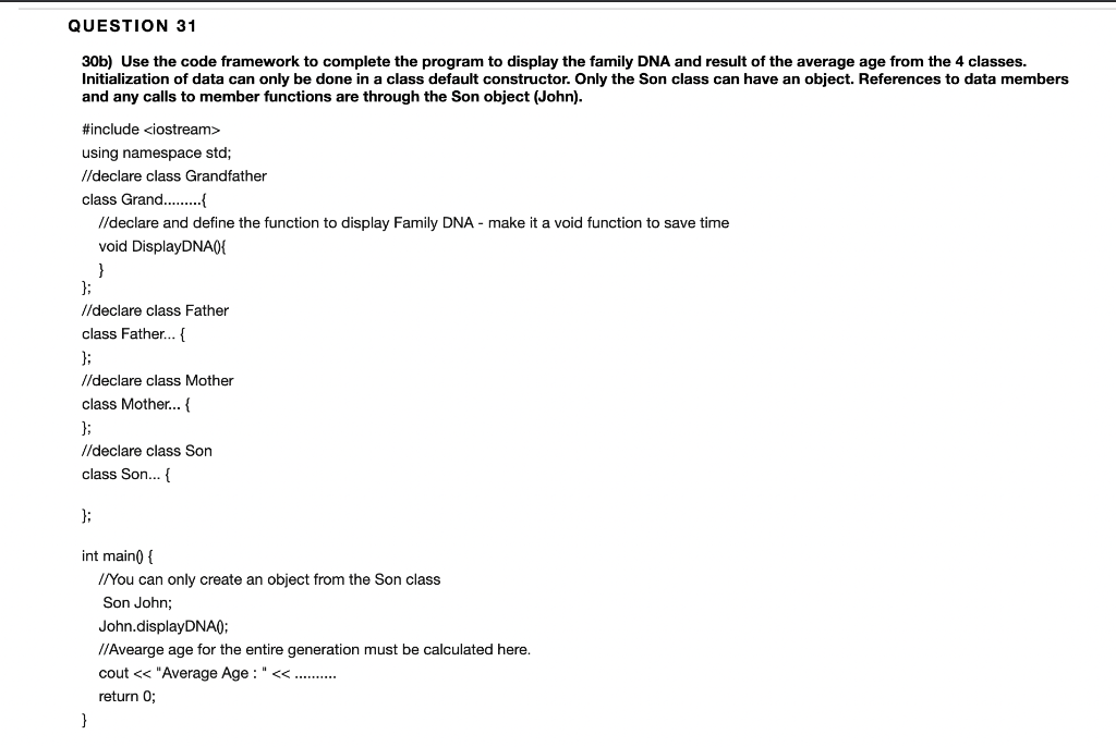 Solved QUESTION 31 30b) Use the code framework to complete | Chegg.com