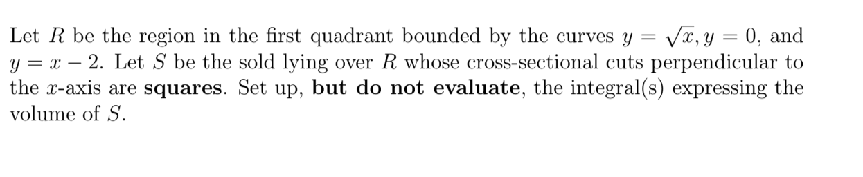 Solved Let R be the region in the first quadrant bounded by | Chegg.com