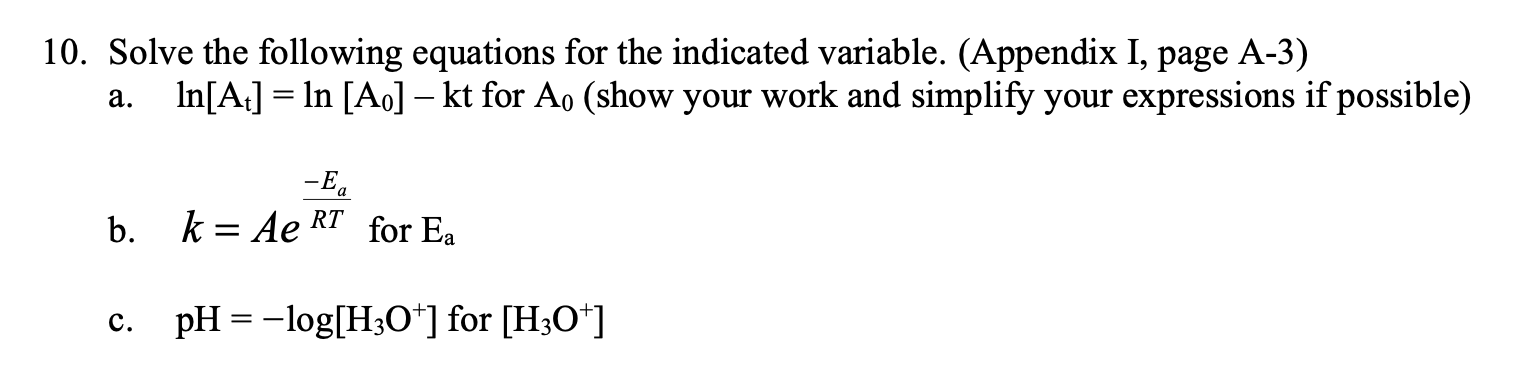 Solved 10. Solve the following equations for the indicated | Chegg.com