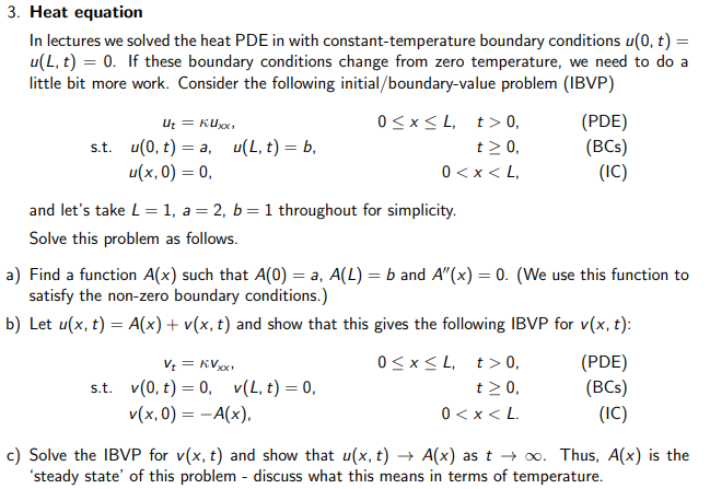 Solved Ut Kuxx 3 Heat Equation In Lectures We Solved T Chegg Com