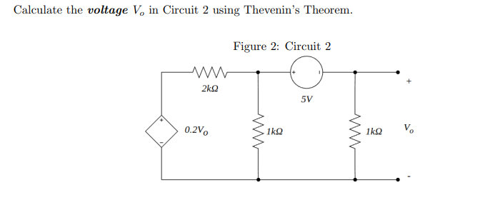 Solved Calculate the voltage Vo in Circuit 2 using | Chegg.com