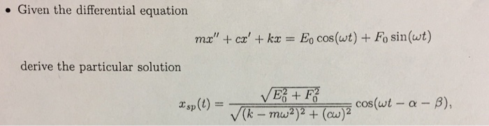 Solved Given The Differential Equation Mx Cx Kx E0