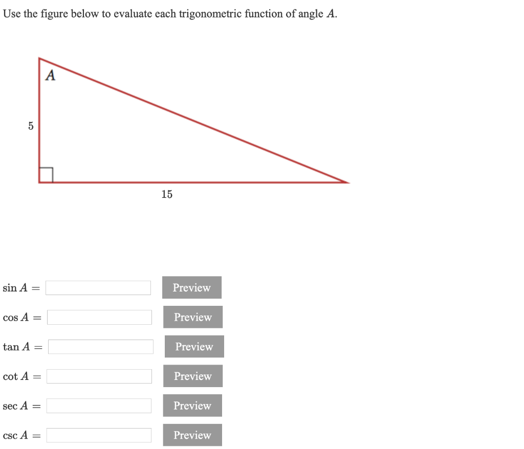 Solved Use The Figure Below To Evaluate Each Trigonometric | Chegg.com