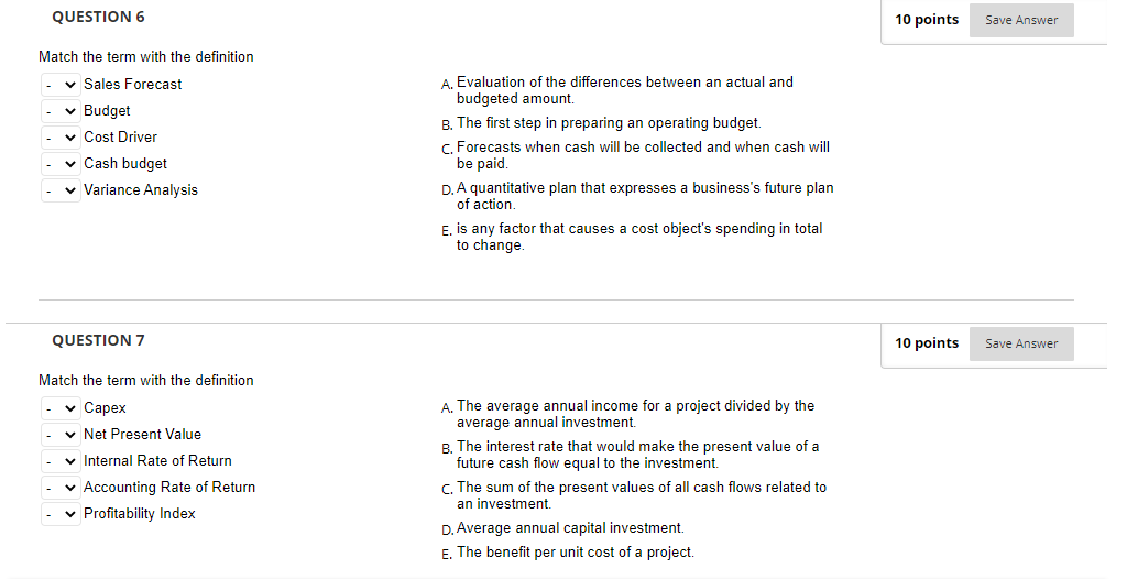 Solved QUESTION 6 10 points Save Answer Match the term with | Chegg.com