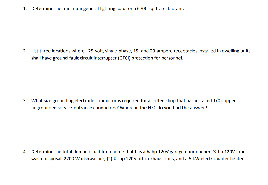 Solved 1. Determine the minimum general lighting load for a