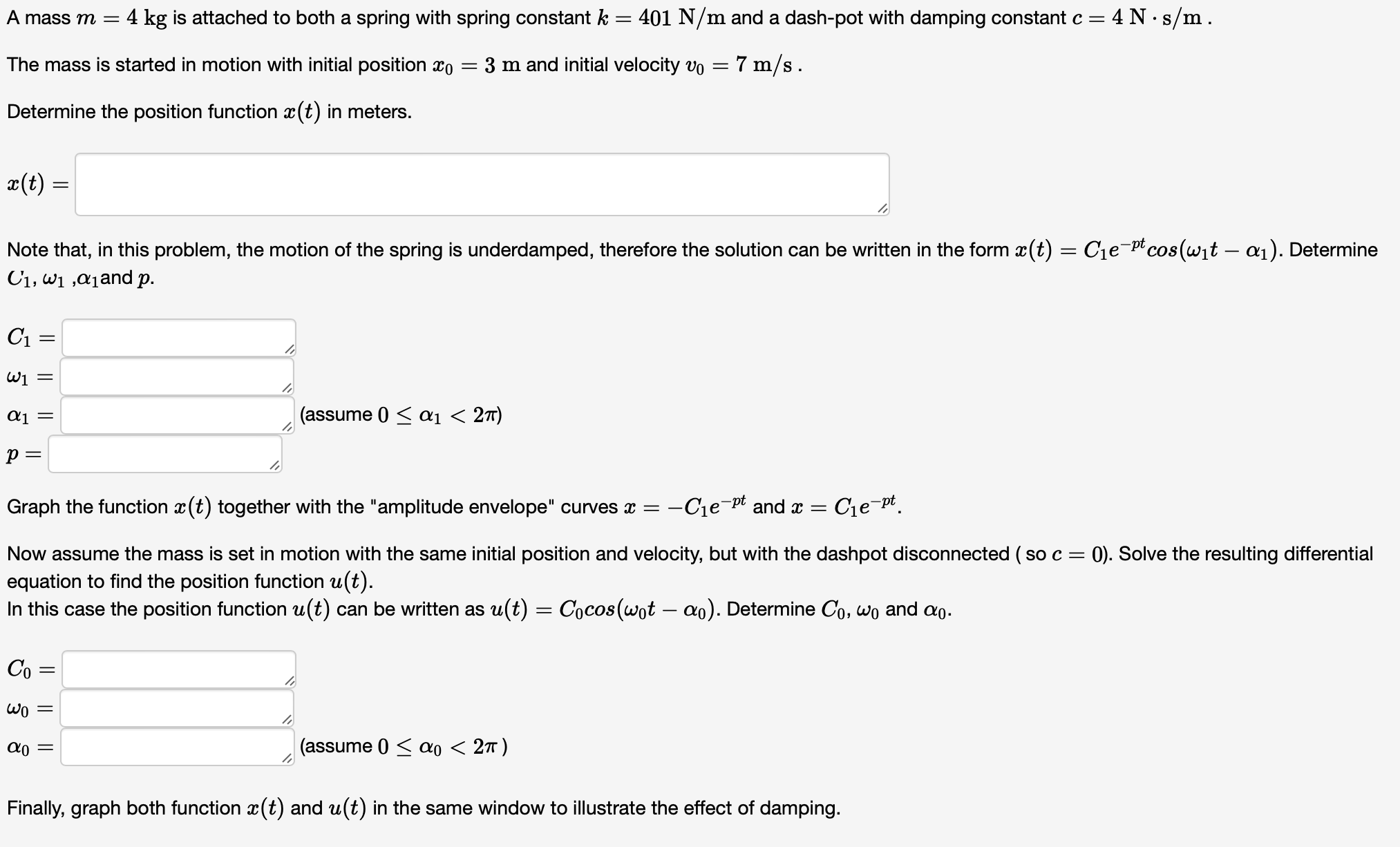 solved-a-mass-m-4-kg-is-attached-to-both-a-spring-with-chegg