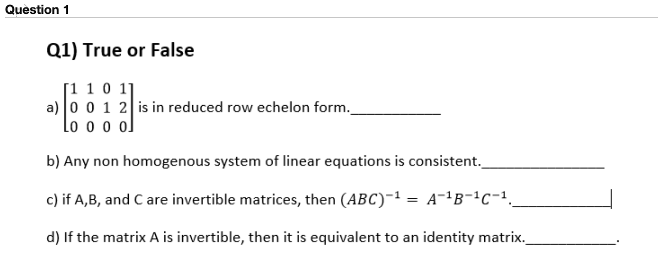 Solved Question 1 Q1 True or False 1 1 0 1 a 0 0 1 2 is