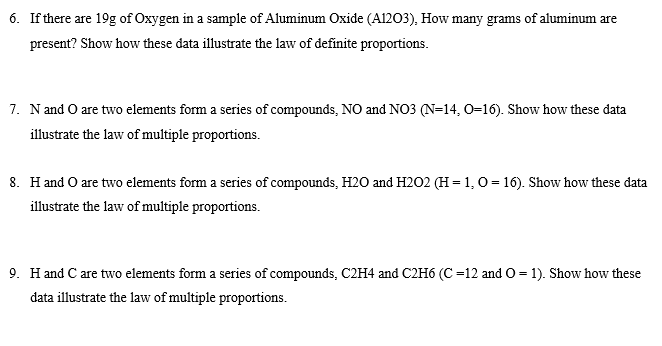 Solved 6. If there are 19g of Oxygen in a sample of Aluminum