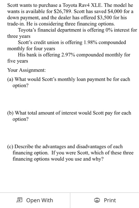 Solved Scott wants to purchase a Toyota Rav4 XLE. The model | Chegg.com