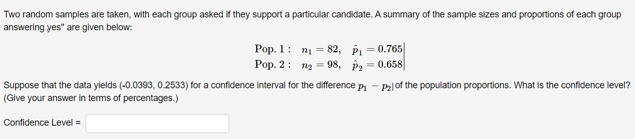Solved Two random samples are taken, with each group asked | Chegg.com