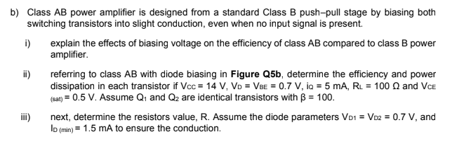 Solved B) Class AB Power Amplifier Is Designed From A | Chegg.com