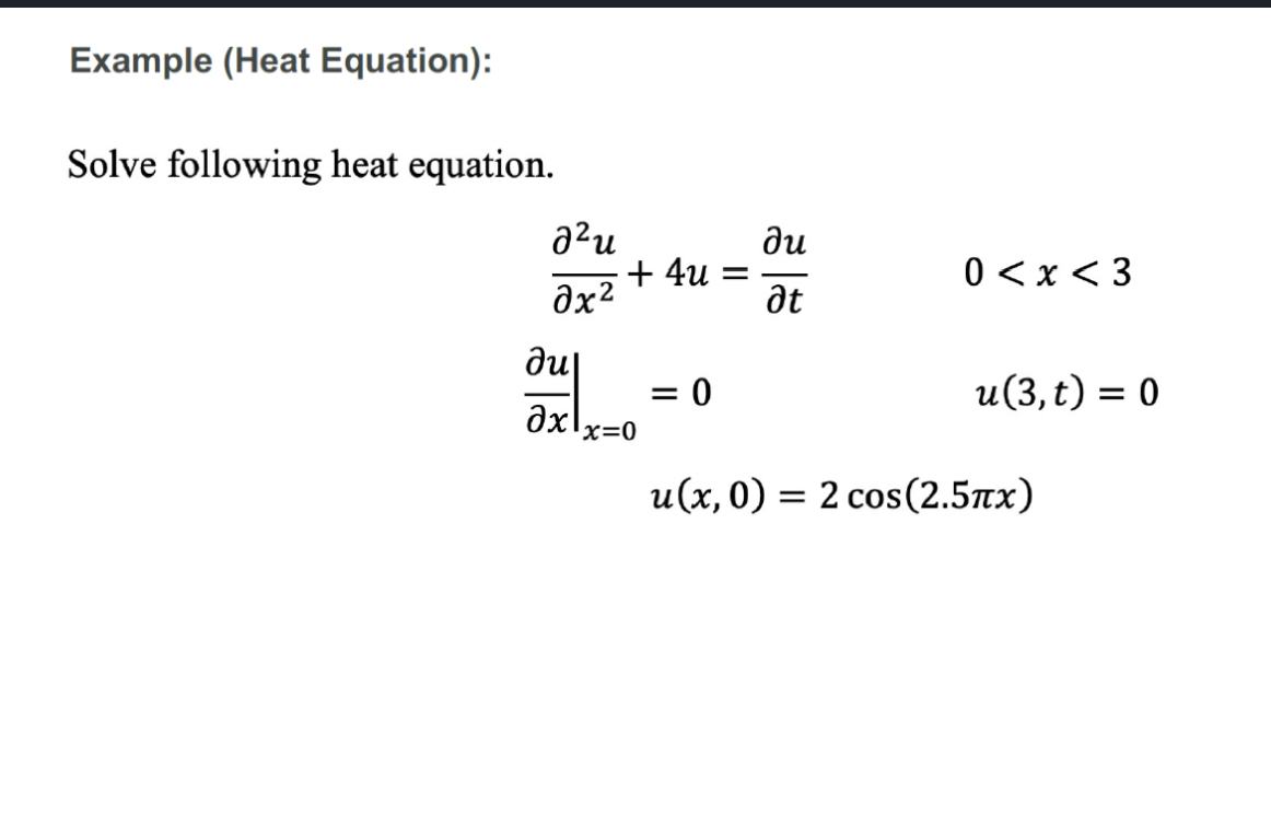 Solved Example (Heat Equation): Solve following heat | Chegg.com