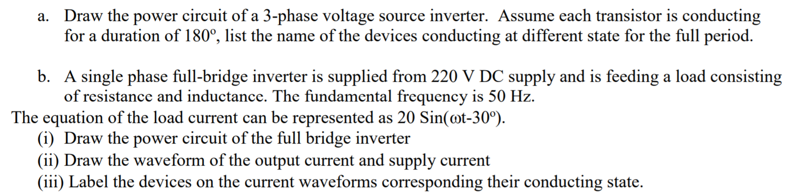Solved a. Draw the power circuit of a 3-phase voltage source | Chegg.com