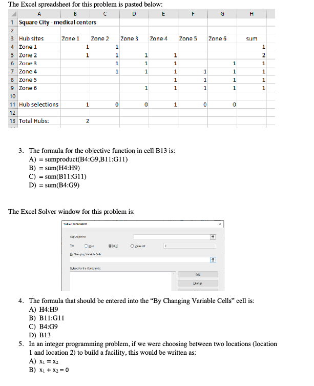 Solved 3. The formula for the objective function in cell B13 | Chegg.com