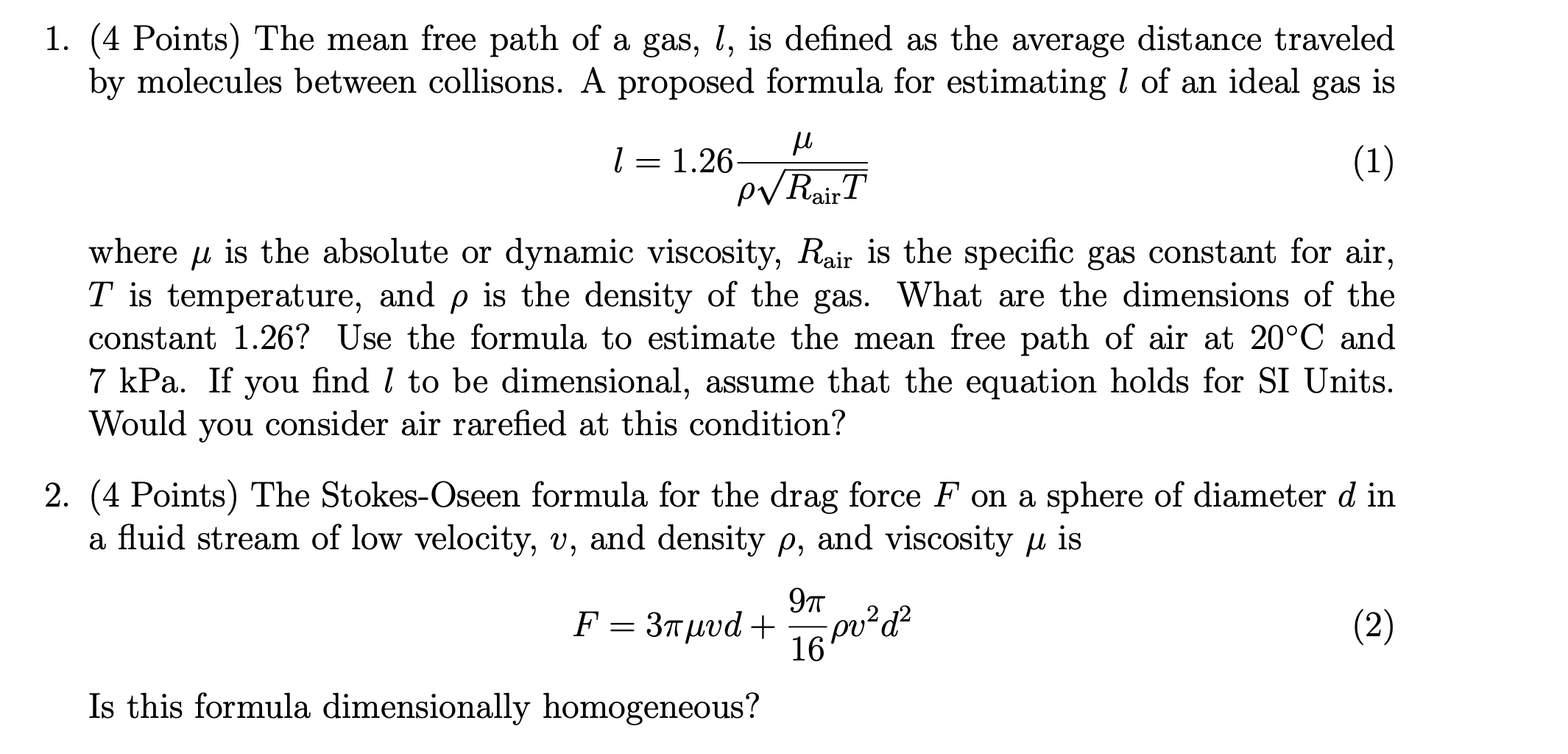 Solved (4 ﻿Points) ﻿The mean free path of a gas, l, ﻿is | Chegg.com