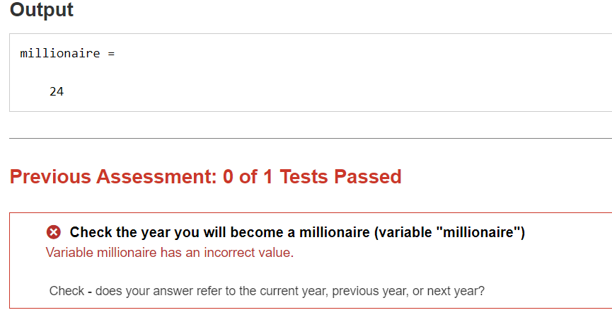 Solved Use a loop to determine how many years it will take | Chegg.com