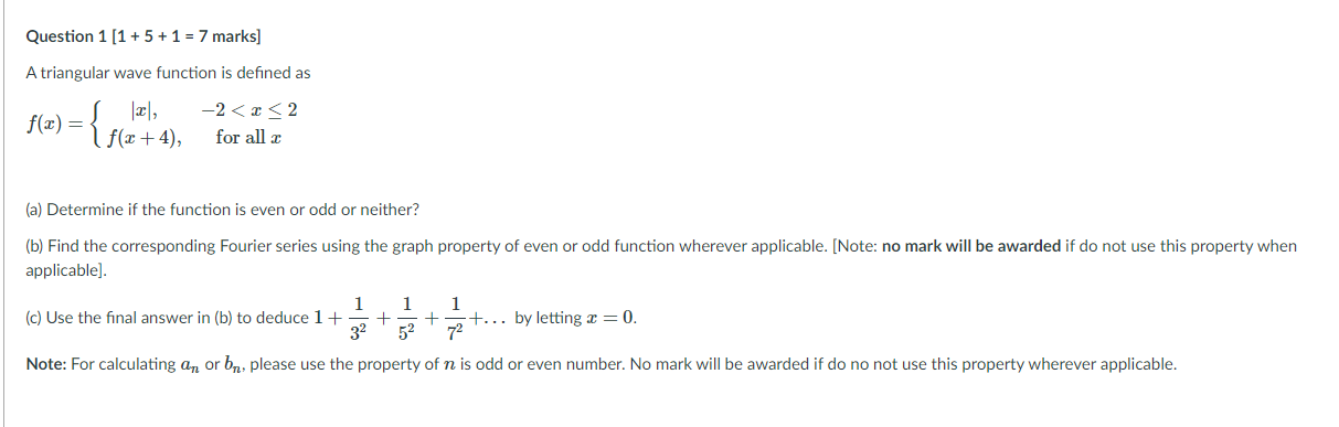 Solved Question 1 [1 + 5 + 1 = 7 marks] A triangular wave | Chegg.com
