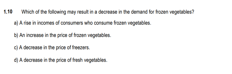 Solved 1.10 Which of the following may result in a decrease | Chegg.com