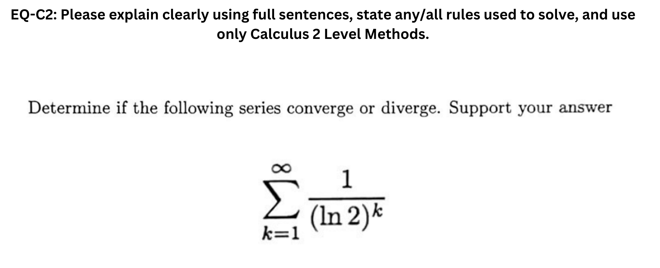 Solved EQ-C2: Please explain clearly using full sentences, | Chegg.com