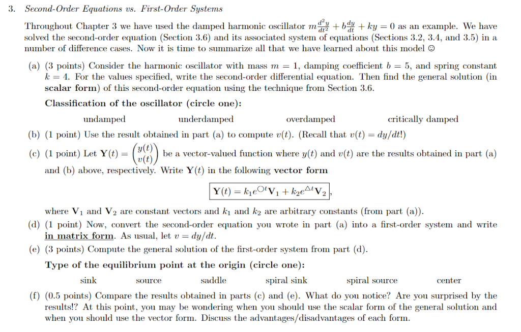 Solved 3. Second-Order Equations vs. First-Order Systems | Chegg.com