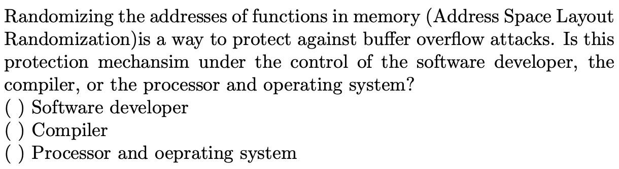 Solved Randomizing the addresses of functions in memory | Chegg.com