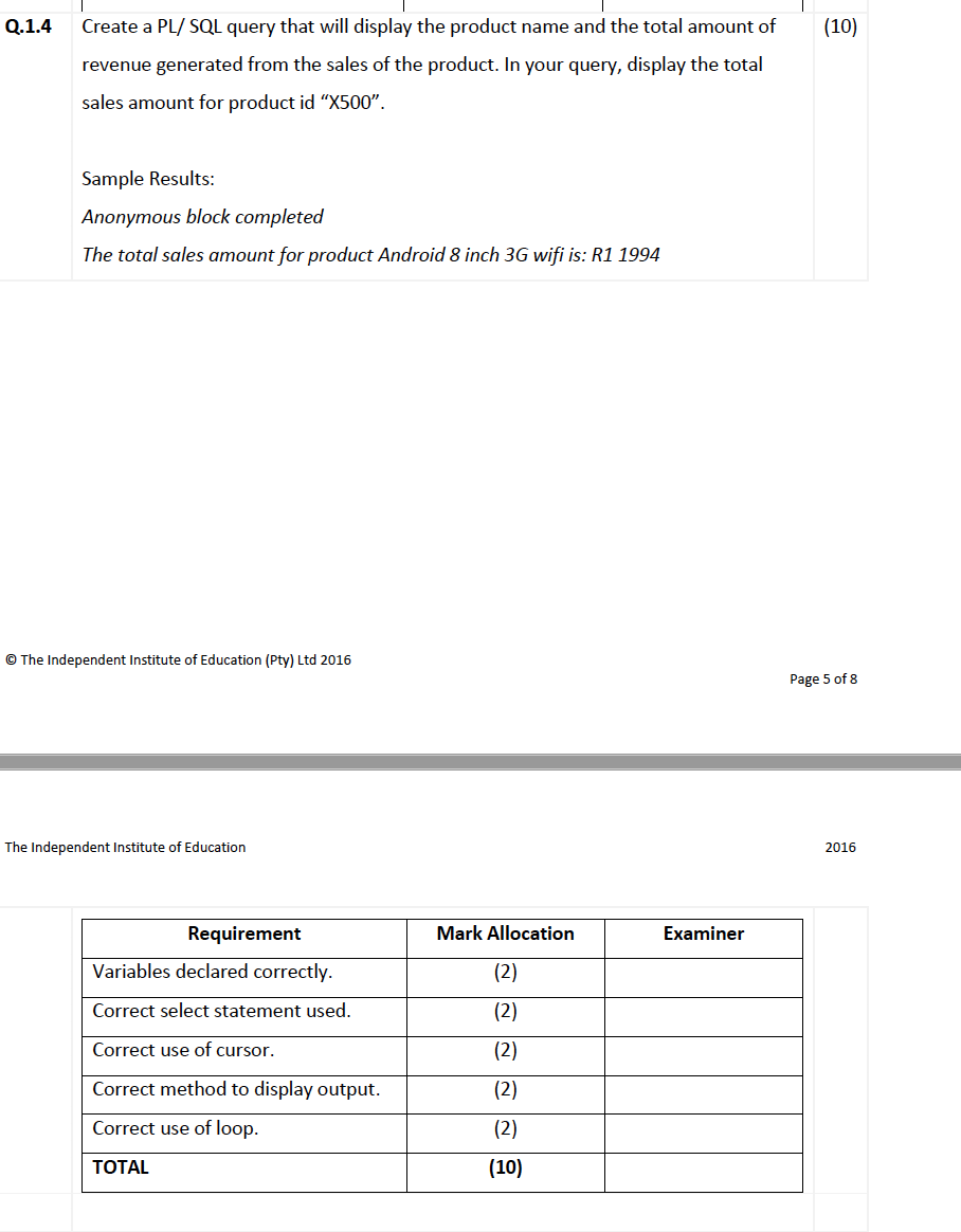 Q.1.2 Write an SQL query that will display the | Chegg.com