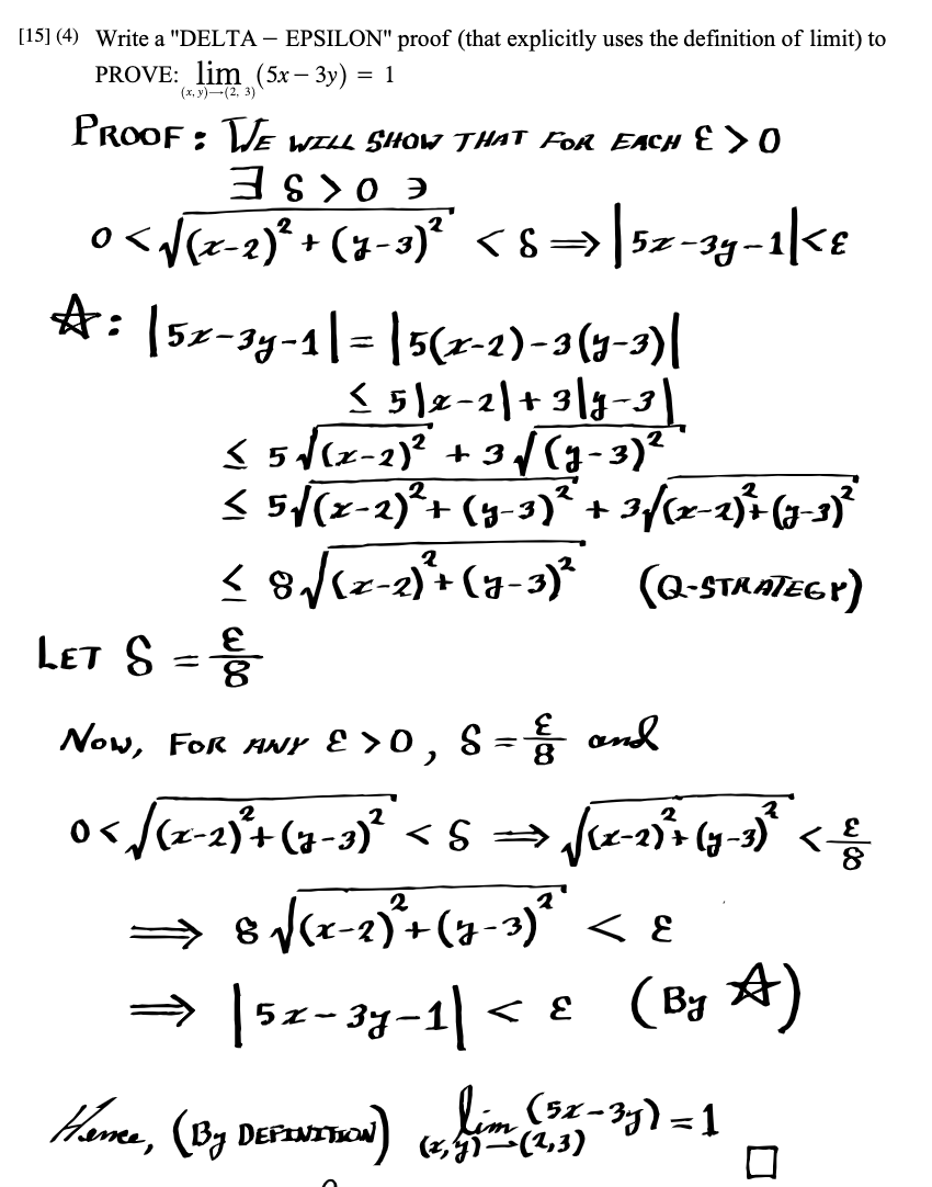 Solved [15] (4) Write A DELTA EPSILON Proof (that, 46% OFF