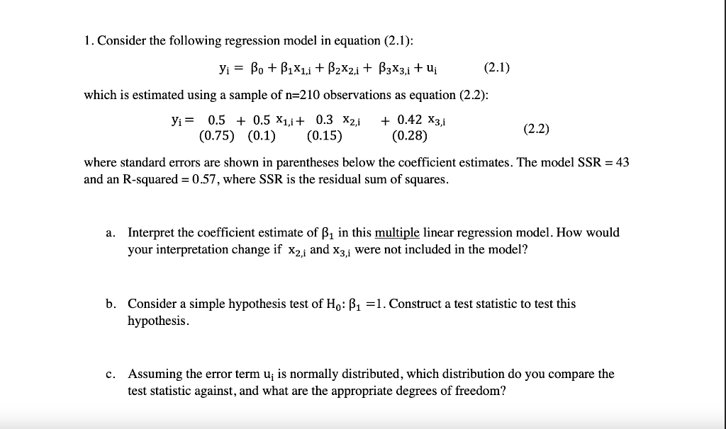 Solved 1. Consider the following regression model in | Chegg.com