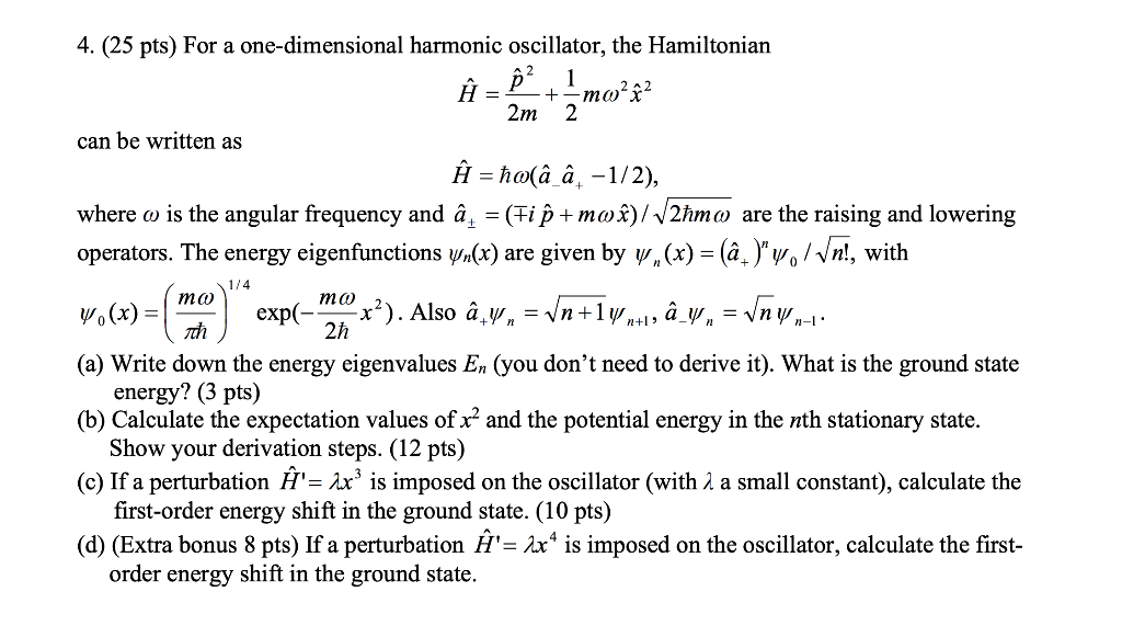 Solved Ma 1 4 4 25 Pts For A One Dimensional Harmonic Chegg Com