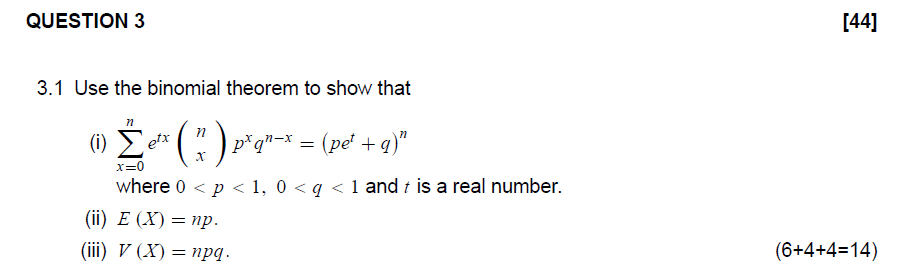 Solved QUESTION 3 [44] 3.1 Use the binomial theorem to show | Chegg.com