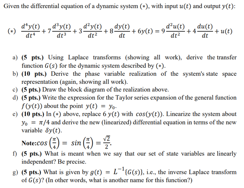 Solved Given the differential equation of a dynamic system | Chegg.com