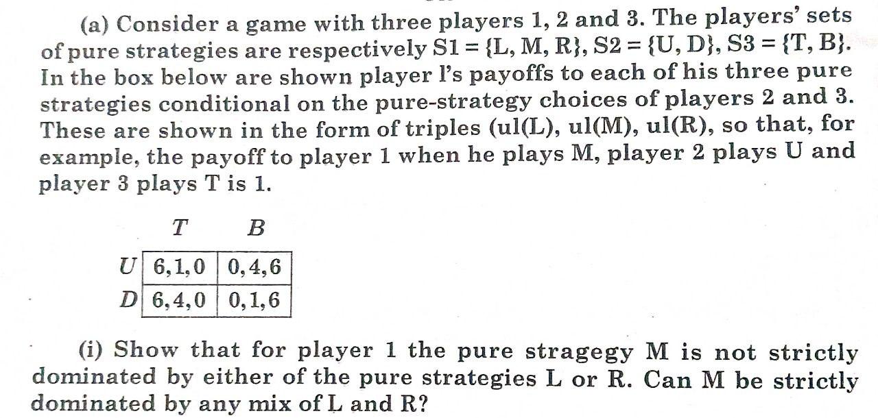 Solved (a) Consider a game with three players 1, 2 and 3. | Chegg.com