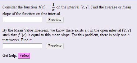 Solved Consider the function f(x) = on the interval (2,7). | Chegg.com