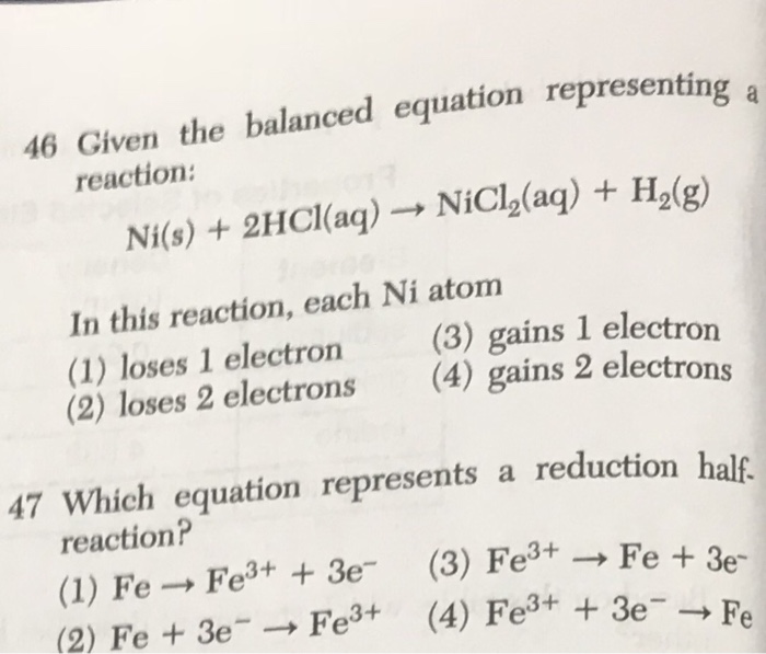 Solved 46 Given the balanced equation representin Ni(s) + | Chegg.com