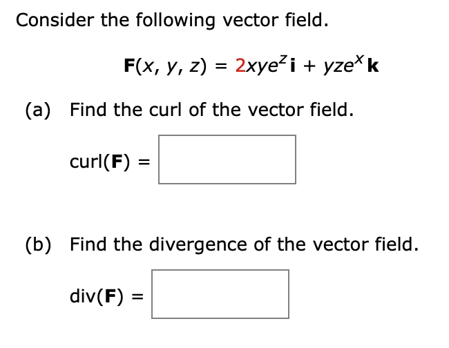 Solved Consider The Following Vector Field. | Chegg.com