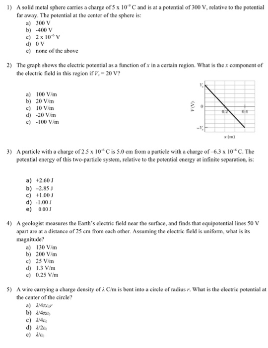Solved 1) A solid metal sphere carries a charge of 5 x 10 C