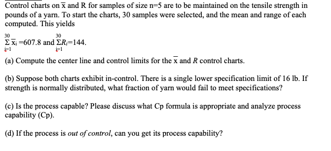 Solved Control charts on x and R for samples of size n=5 are | Chegg.com