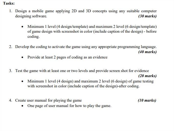Solved Tasks: 1. Design a mobile game applying 2D and 3D | Chegg.com
