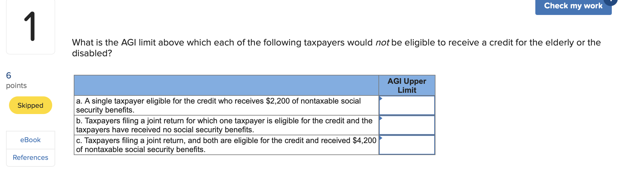 Solved Check My Work 1 What Is The AGI Limit Above Which | Chegg.com
