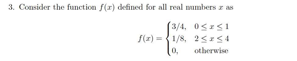 Solved 3. Consider the function f(x) defined for all real | Chegg.com