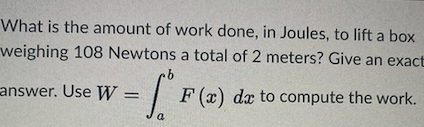 Solved What is the amount of work done, in Joules, to lift a | Chegg.com