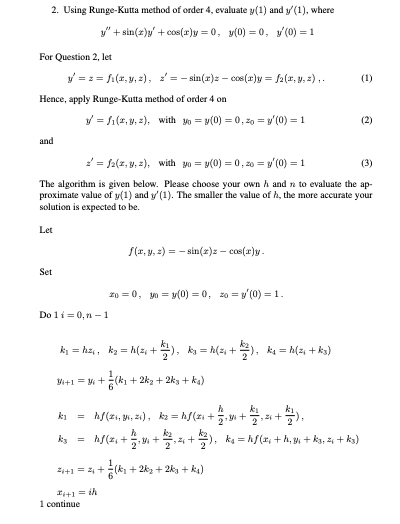 Solved 2. Using Runge-Kutta Method Of Order 4, Evaluate Y(1) | Chegg.com